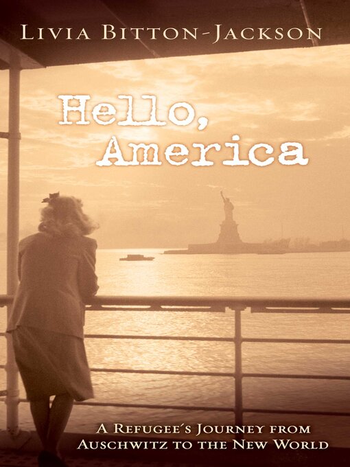 Title details for Hello, America by Livia Bitton-Jackson - Wait list